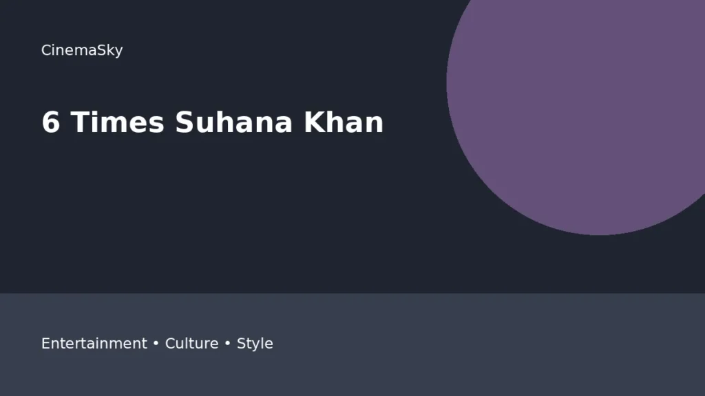 6 Times Suhana Khan Slayed With editorial feature image