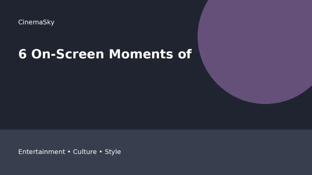 6 On-Screen Moments of The Iconic editorial feature image